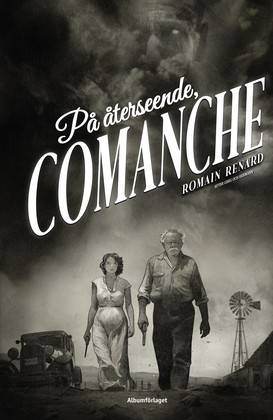 På återseende, Comanche