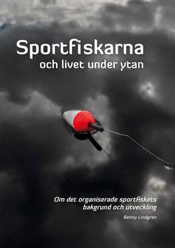 Sportfiskarna och livet under ytan