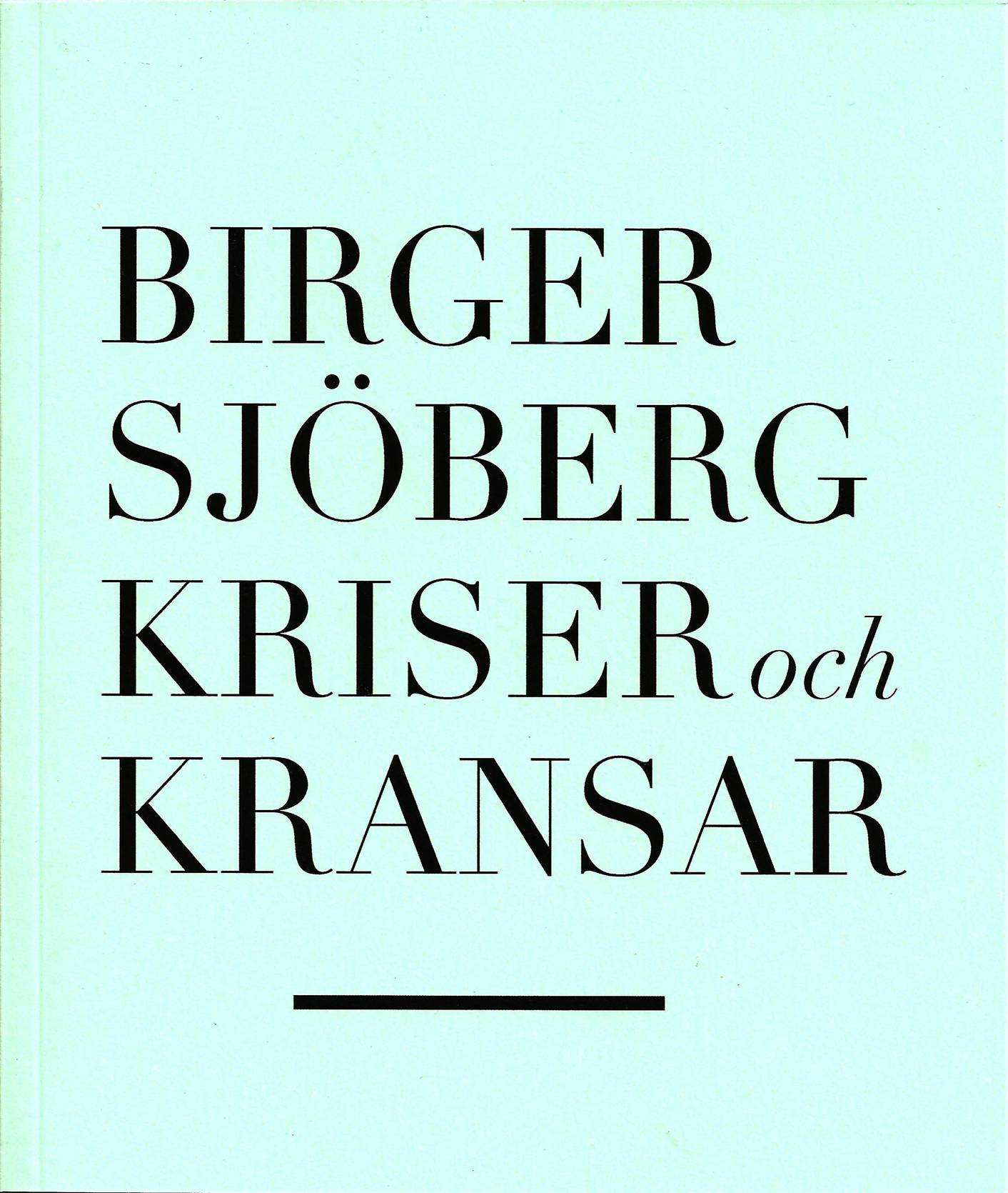 Kriser och kransar