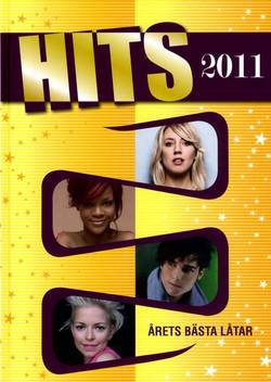 Hits 2011 : årets bästa låtar