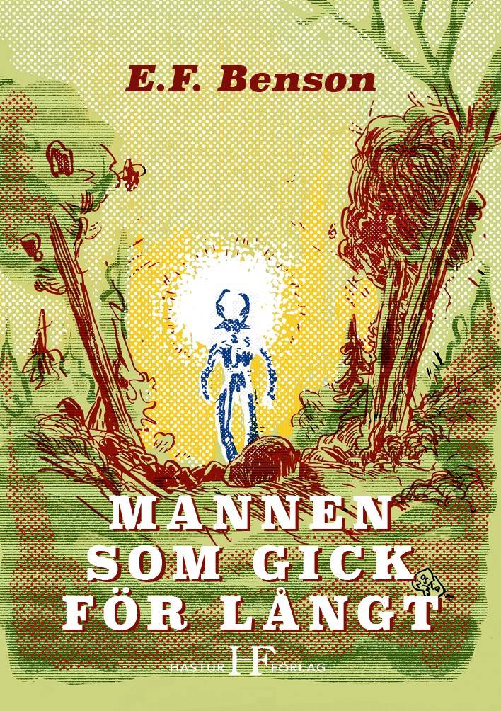 Mannen som gick för långt