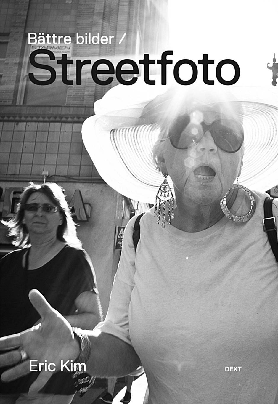 Bättre bilder / Streetfoto