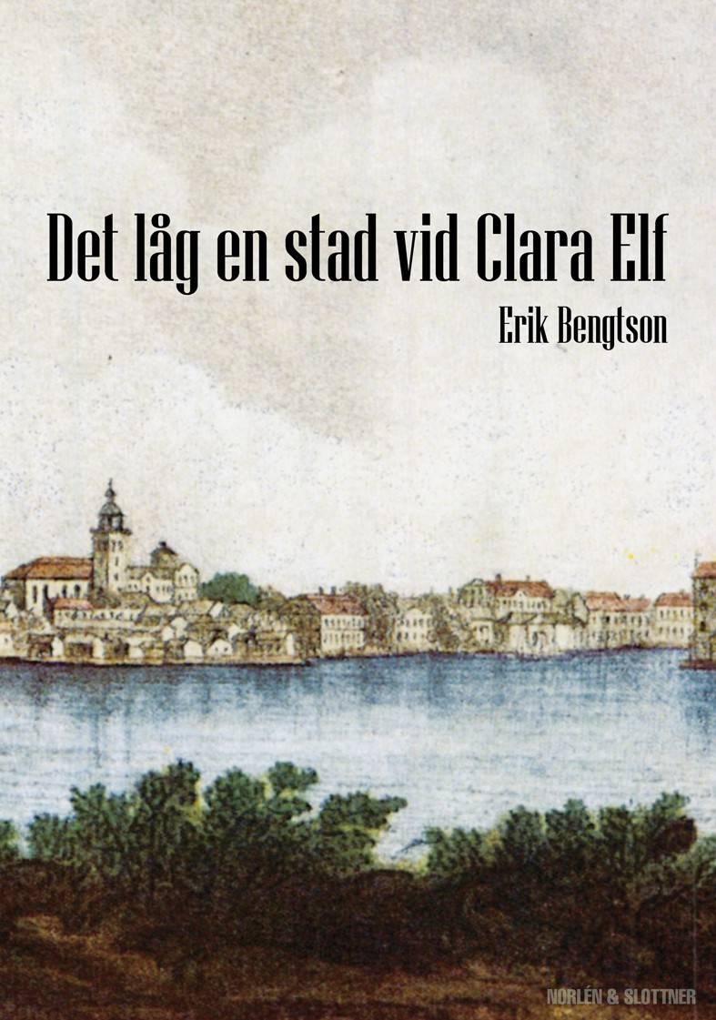 Det låg en stad vid Clara Elf