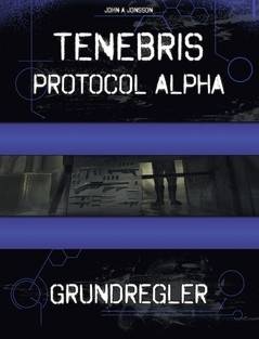 Tenebris : Protocol Alpha