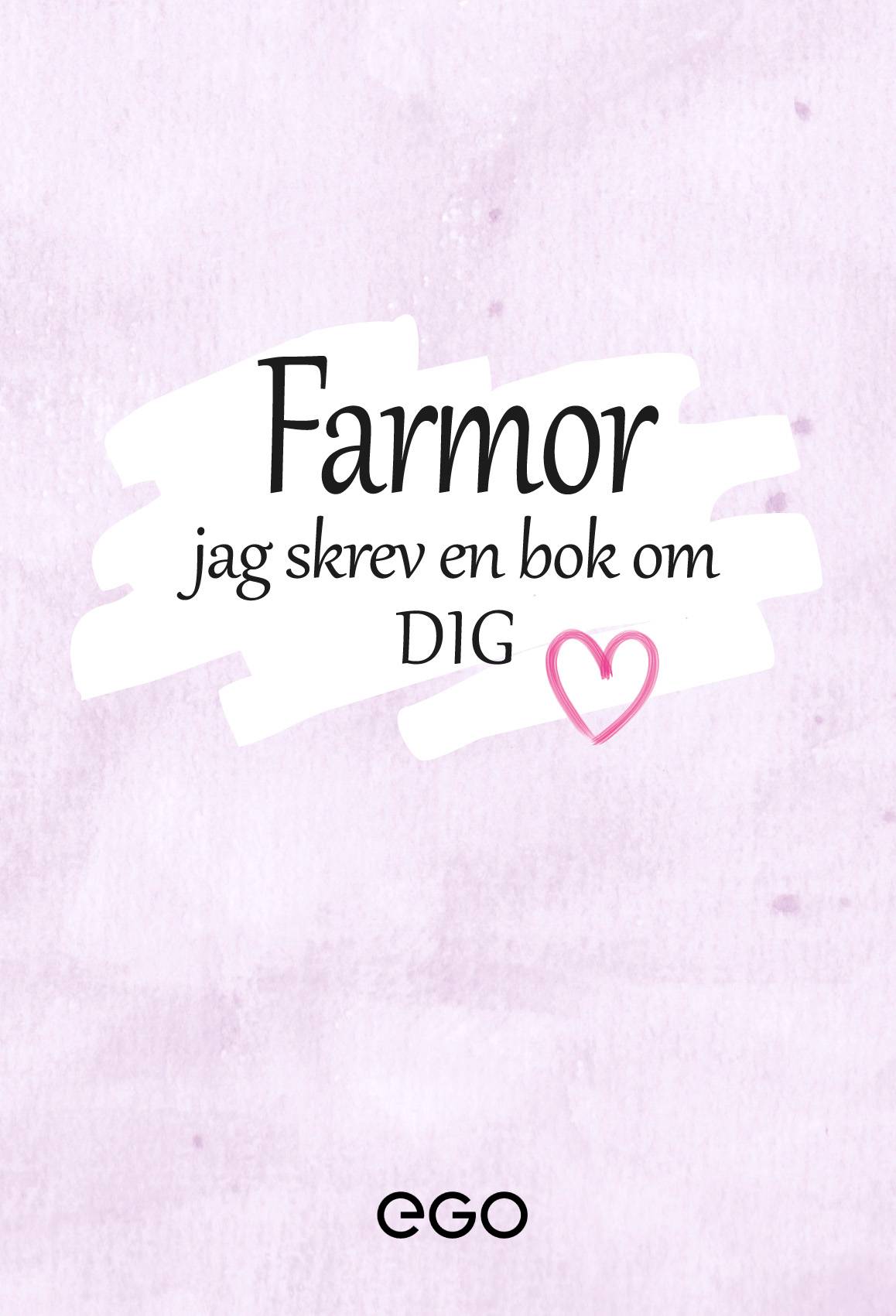 Farmor - jag skrev en bok om dig