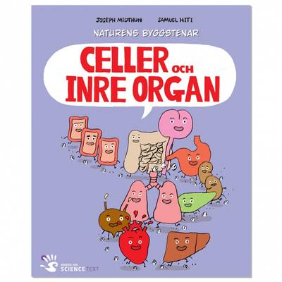 Celler och inre organ