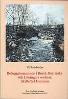 Ortnamnen i Västerbottens län. D. 8, Skellefteå kommun, Bureå, Burträsks och Lövångers socknar A:1, Bebyggelsenamn