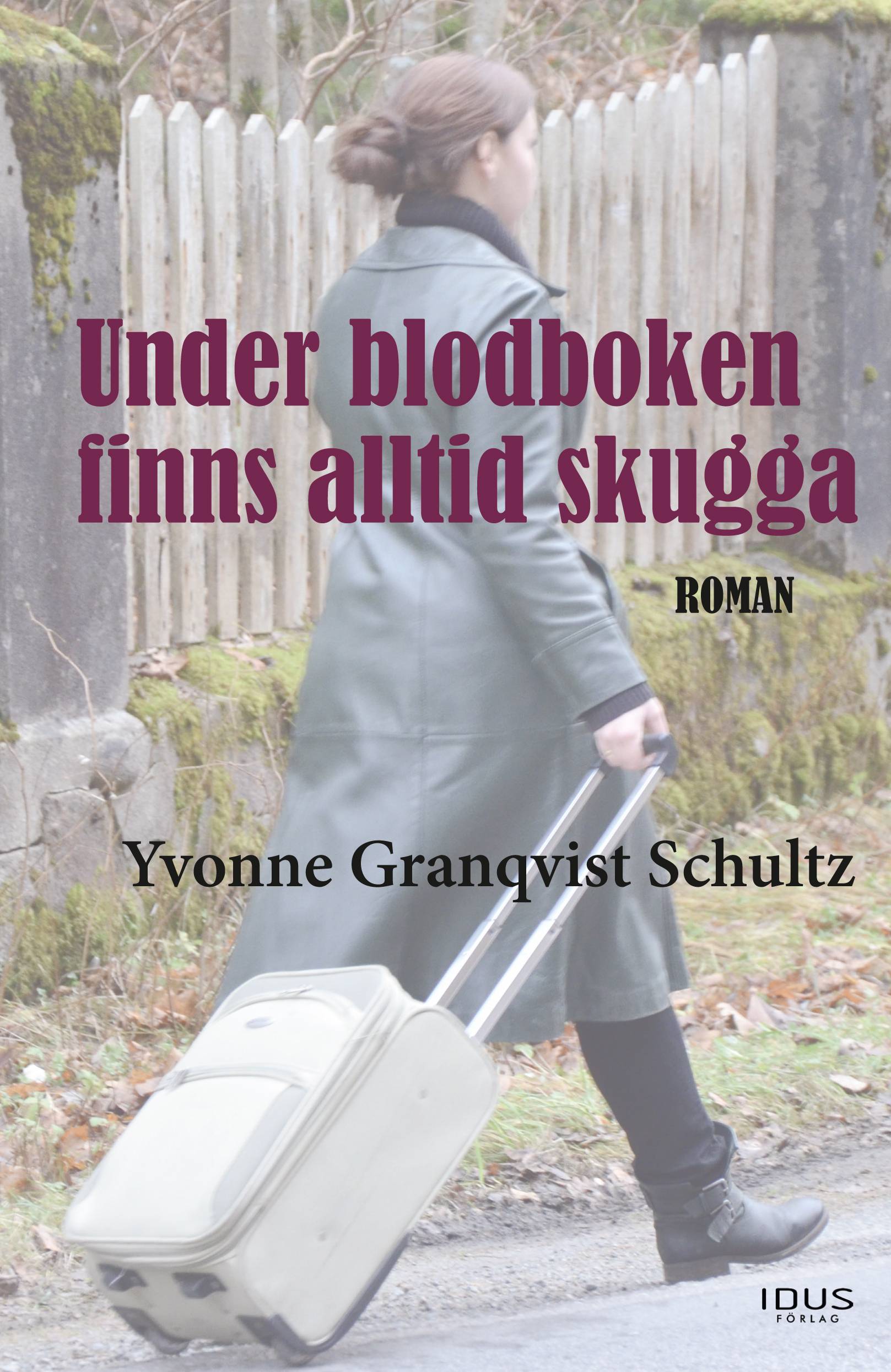 Under blodboken finns alltid skugga