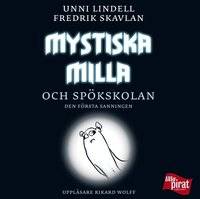 Mystiska Milla och spökskolan : den första samlingen