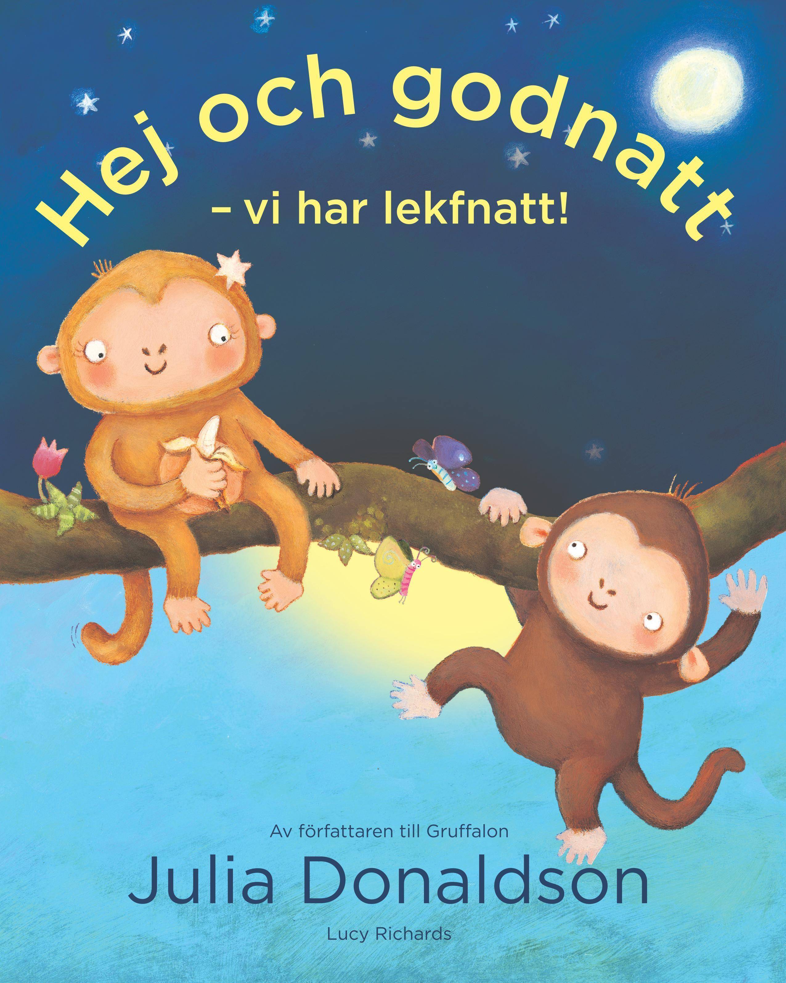 Hej och godnatt : vi har lekfnatt!