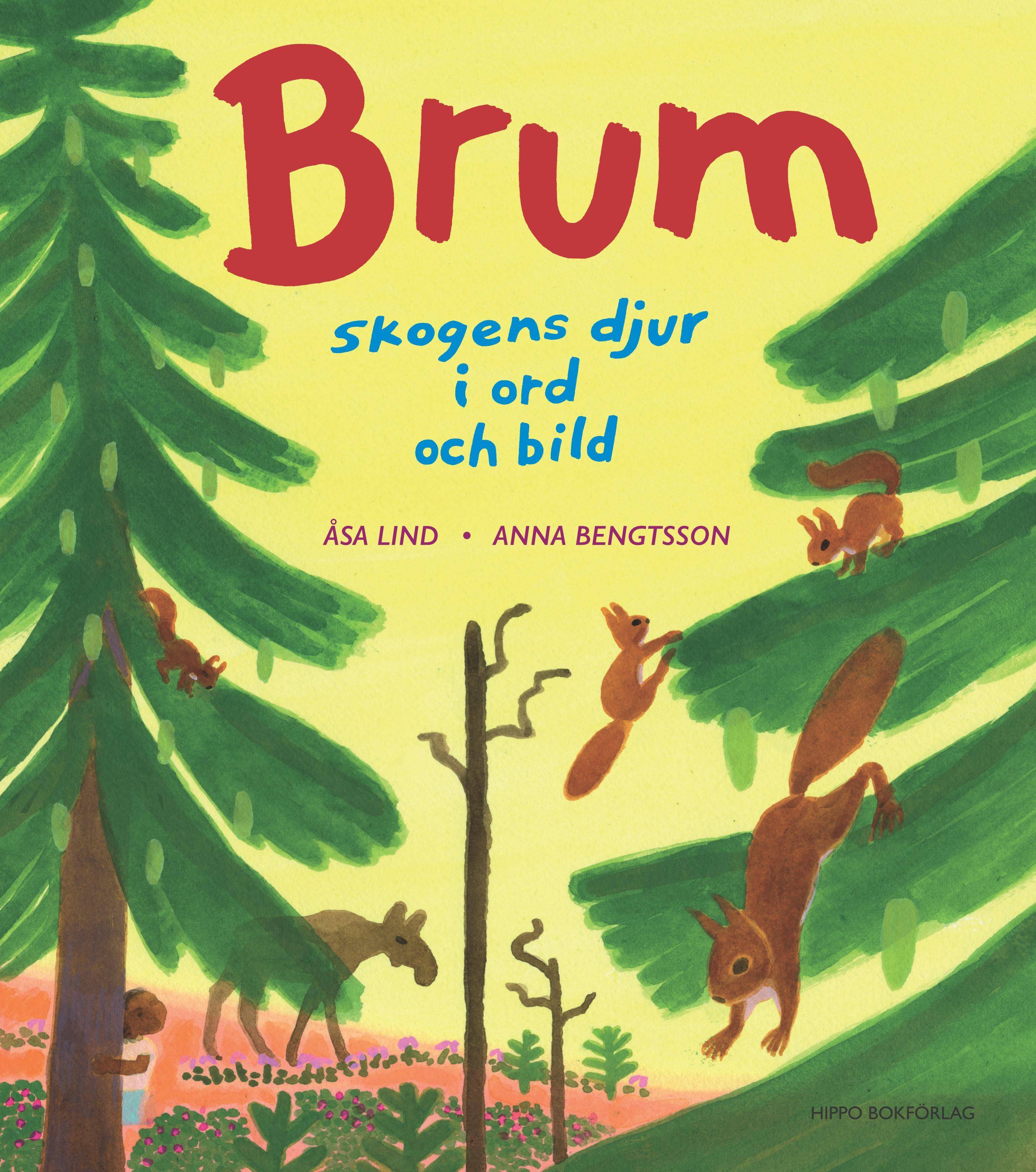 Brum : skogens djur i ord och bild