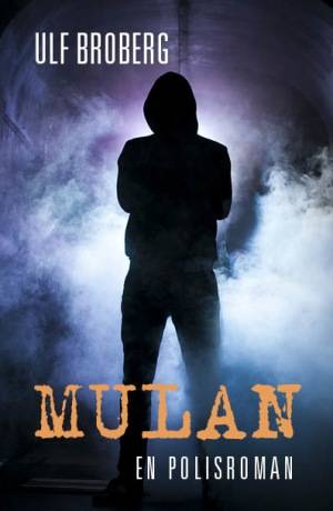 Mulan : en polisroman