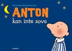 Anton kan inte sova