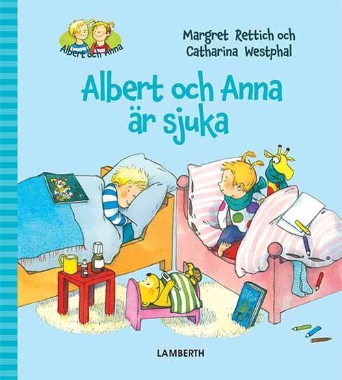 Albert och Anna är sjuka