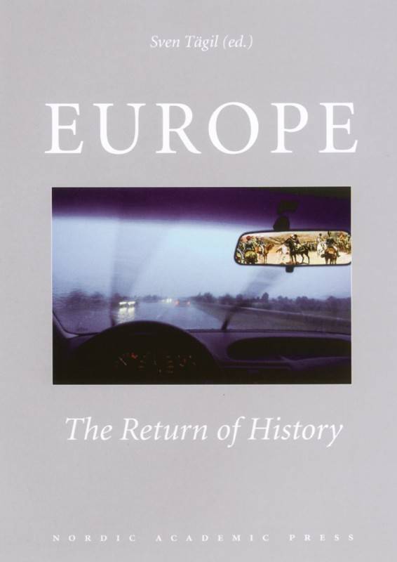 Europe : the return of history