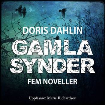 Gamla synder : fem noveller