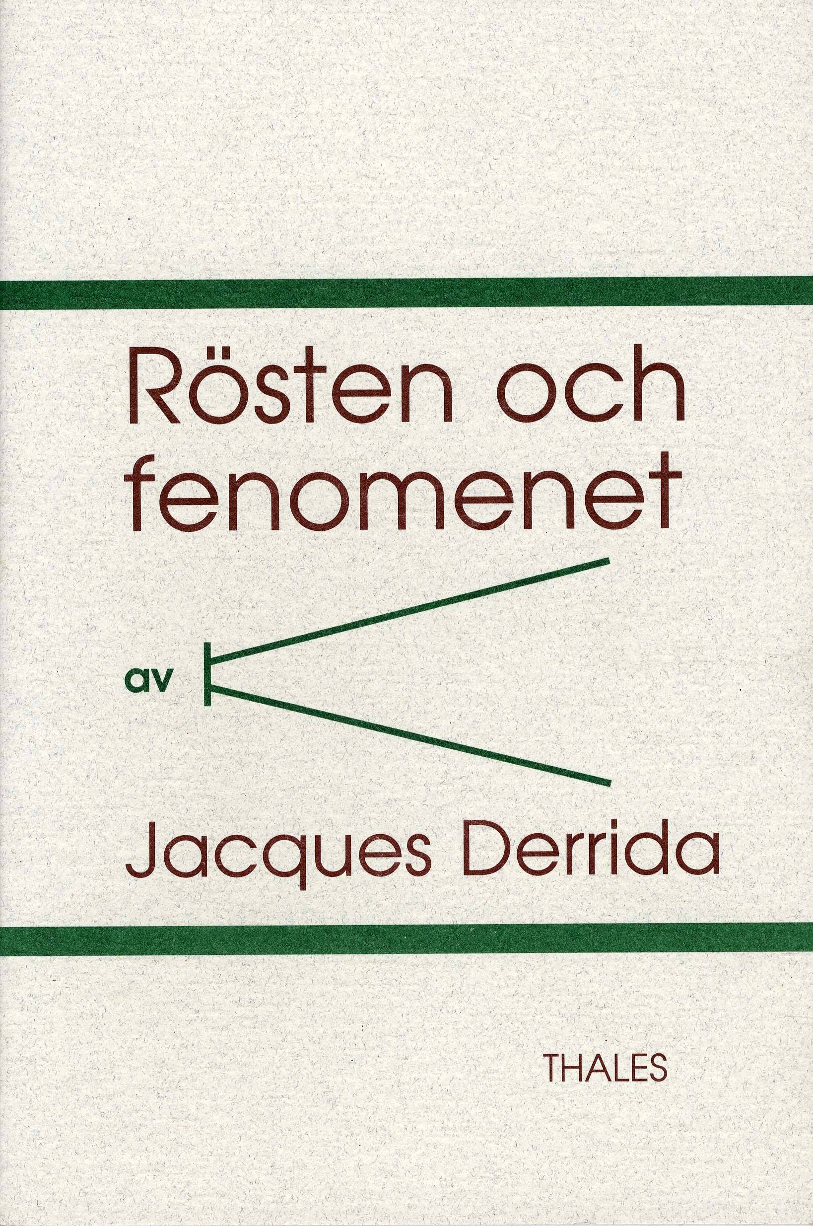 Rösten och fenomenet