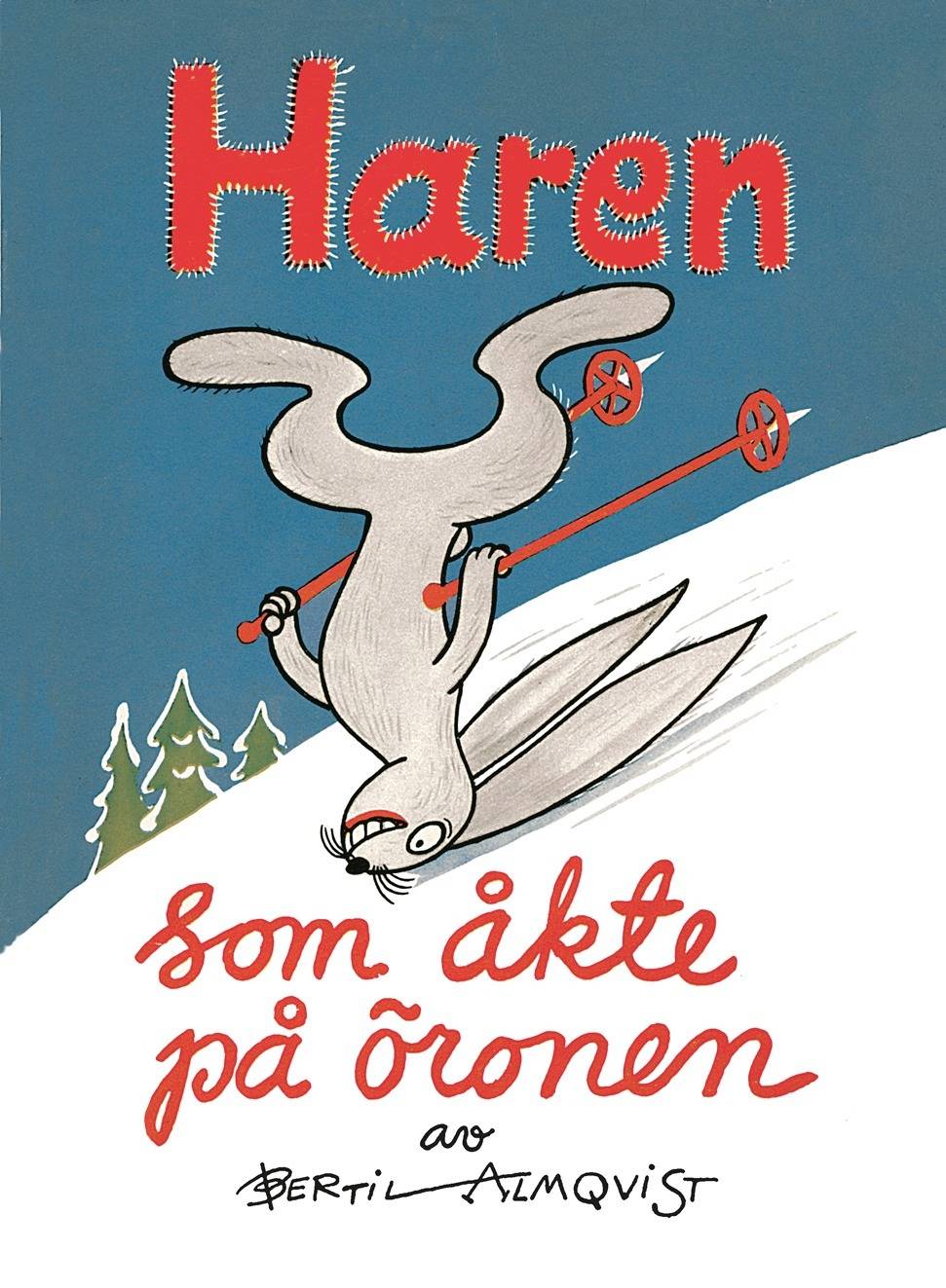 Haren som åkte på öronen