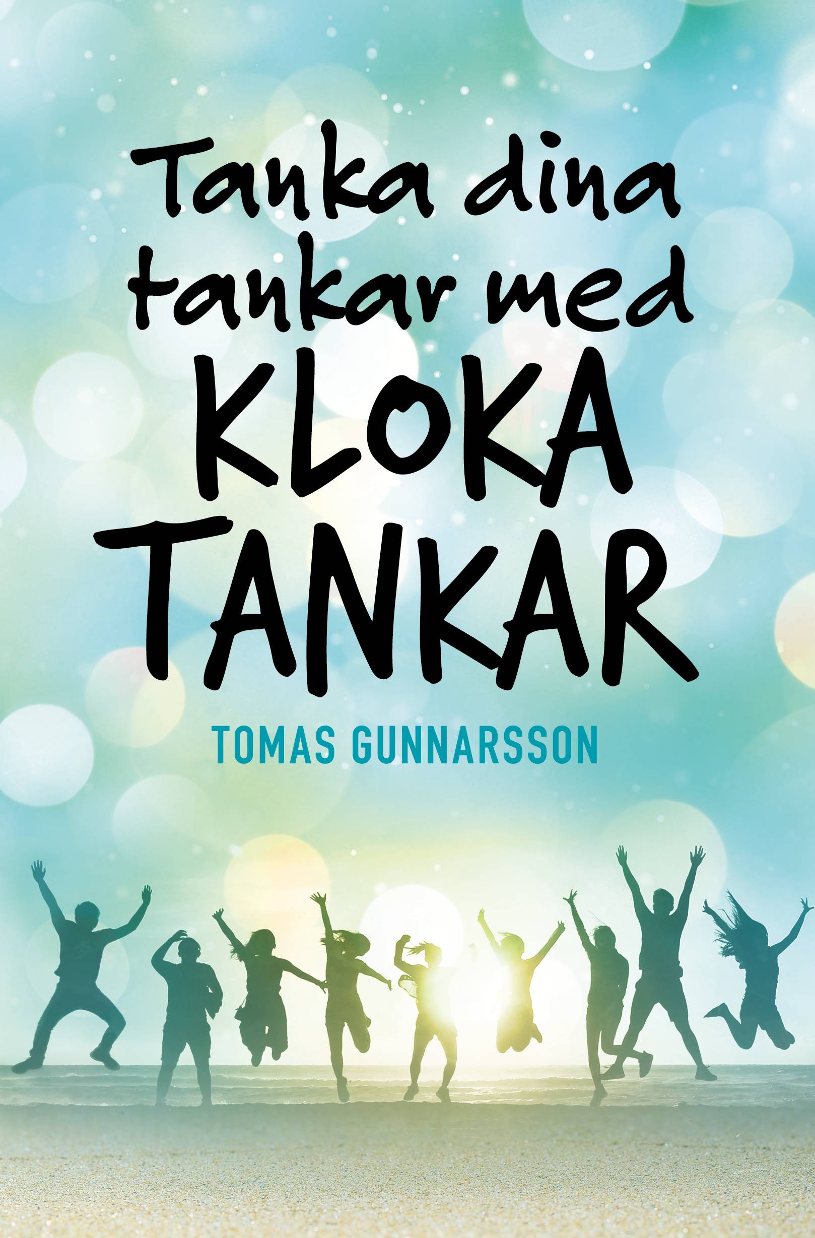 Tanka dina tankar med kloka tankar