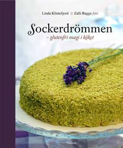 Sockerdrömmen : glutenfri magi i köket