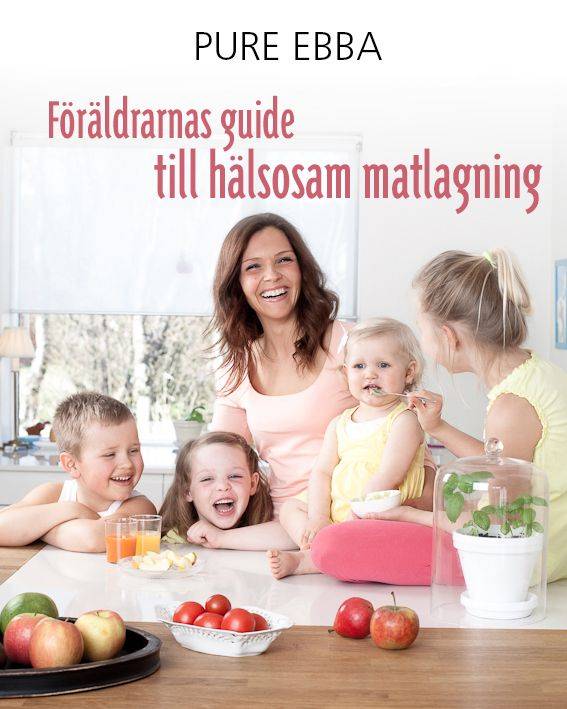 Föräldrarnas guide till hälsosam matlagning