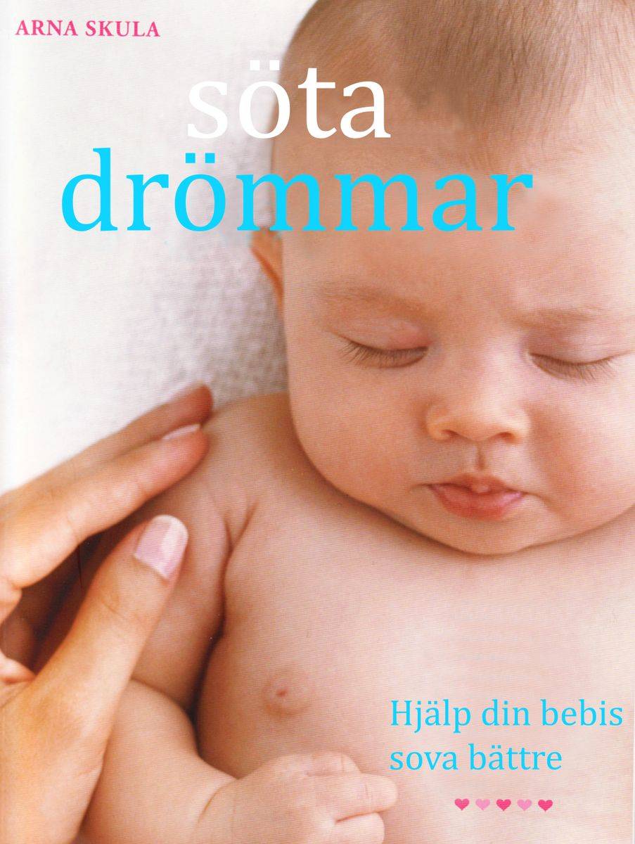 Söta drömmar – hjälp din bebis sova bättre