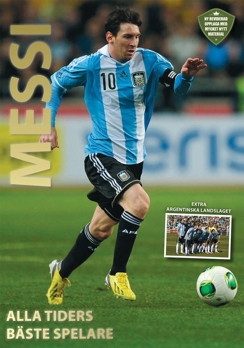Messi : alla tiders bäste spelare