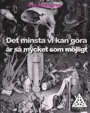 Det minsta vi kan göra är så mycket som möjligt