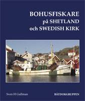 Bohusfiskare på Shetland och Swedish Kirk