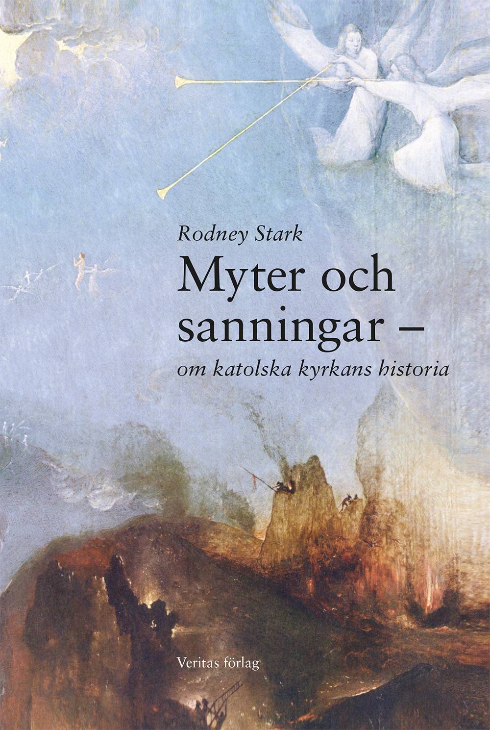 Myter och sanningar ‒ om katolska kyrkans historia