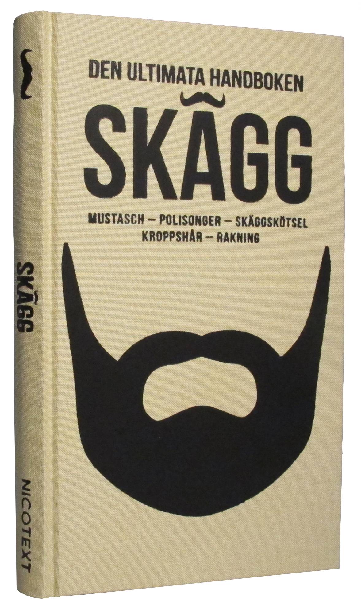 Skägg : mustasch, polisonger, skäggskötsel, kroppshår, rakning