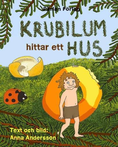 Krubilum hittar ett hus