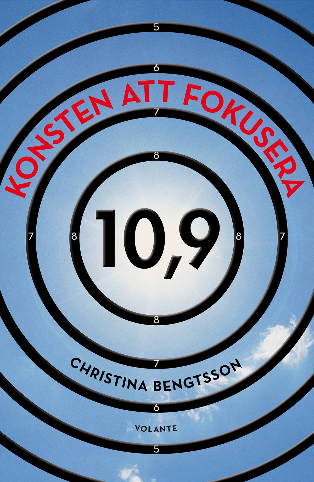 Konsten att fokusera : 10,9