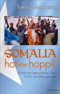 Somalia: Hot eller hopp?