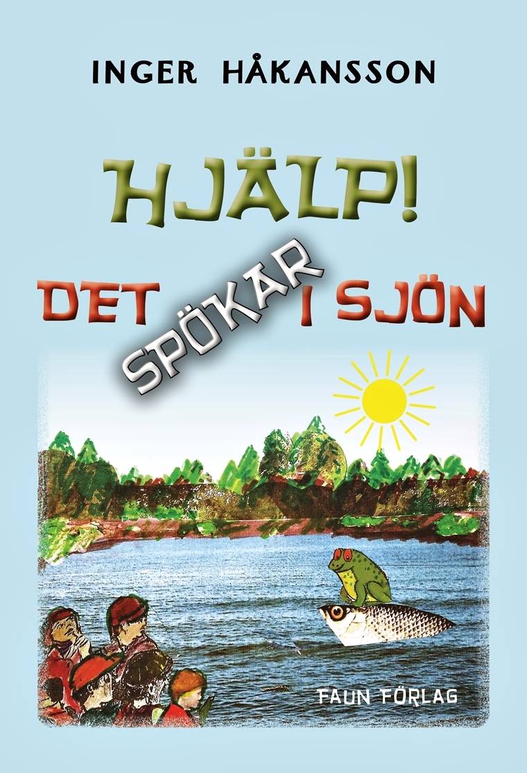 Hjälp! Det spökar i sjön