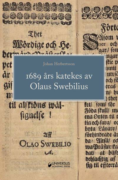 1689 års katekes av Olaus Swebilius