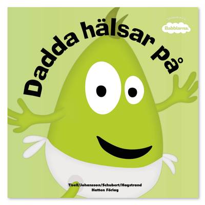 Dadda hälsar på