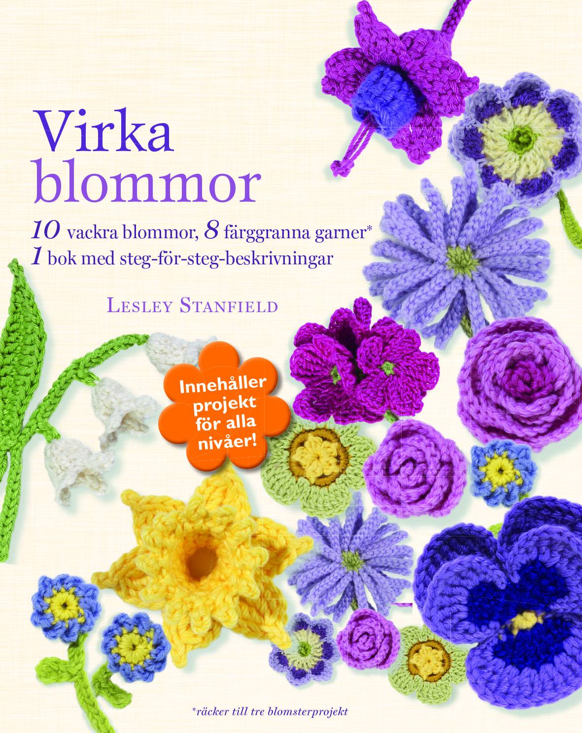 Virka blommor : tio vackra blomstersmycken att virka  (presentbox)