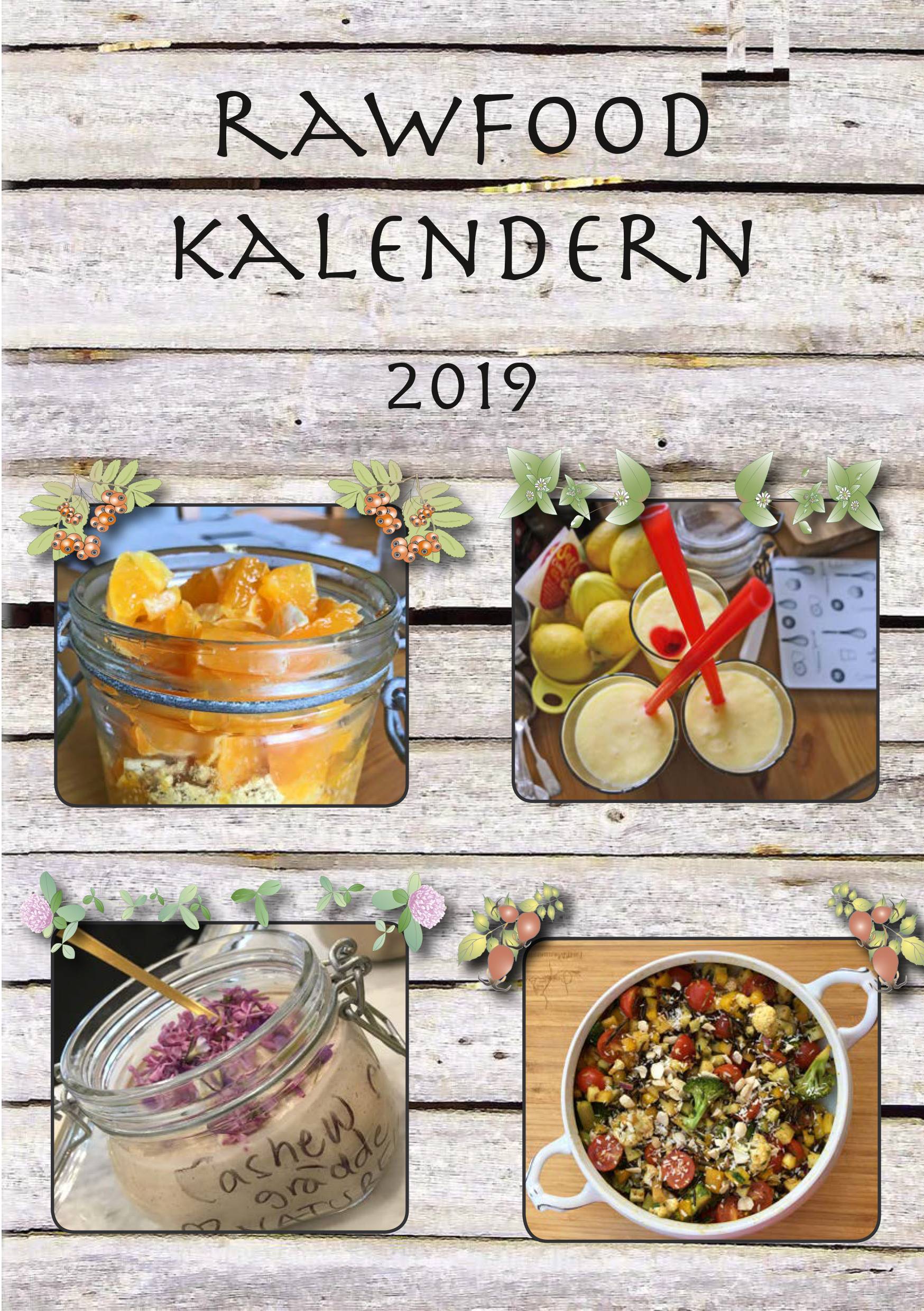 RawFood, kalendern 2019