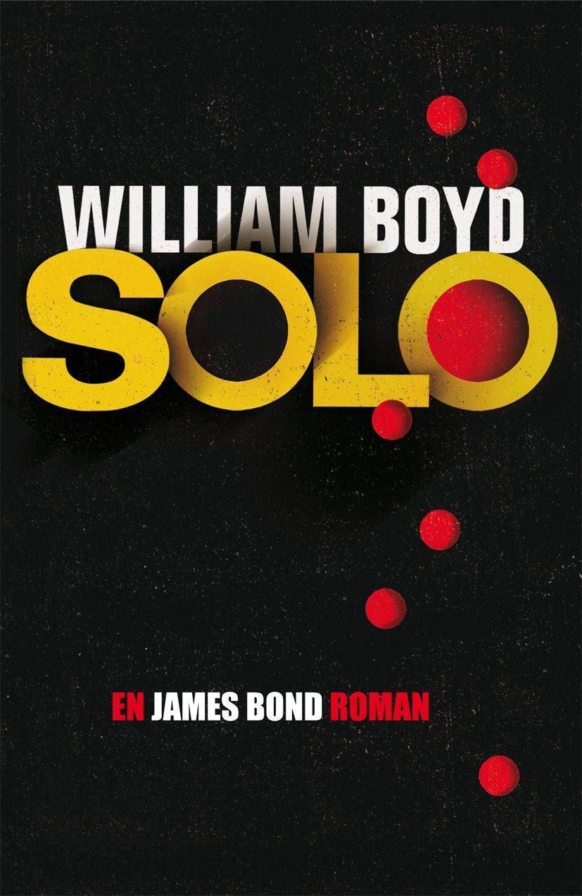 Solo : en James Bond-roman 