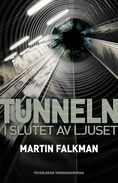 Tunneln i slutet av ljuset