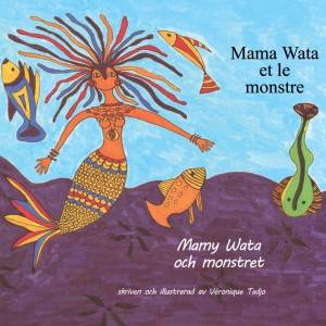 Mamy Wata och monstret (franska och svenska)