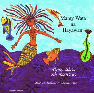 Mamy Wata och monstret (swahili och svenska)