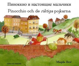 Pinocchio och de riktiga pojkarna (ryska och svenska)