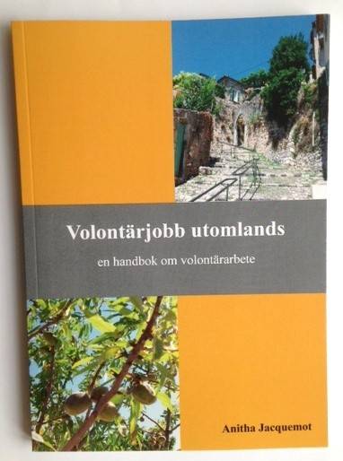 Volontärjobb utomlands : en handbok om volontärarbete