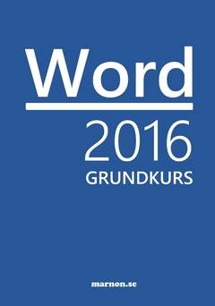 Word 2016 Grundkurs : Office 2016