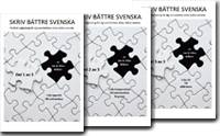 Skriv bättre svenska, del 1,2,3