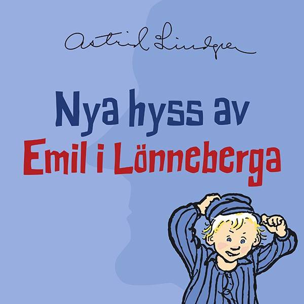 Nya hyss av Emil i Lönneberga