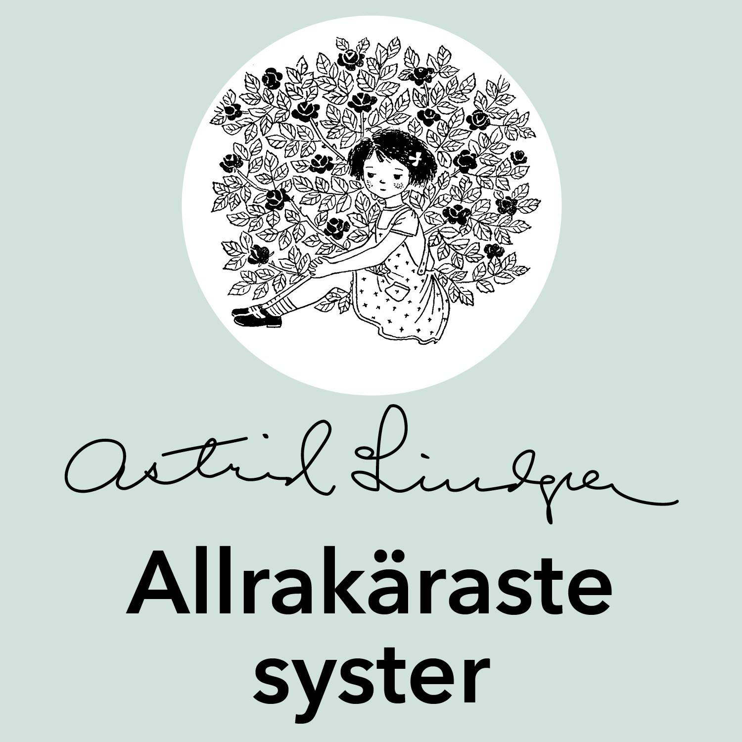 Allrakäraste syster