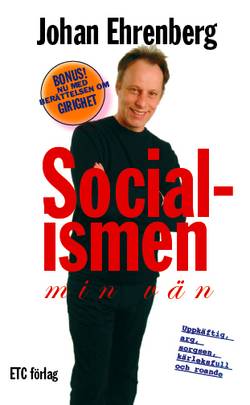 Socialismen - min vän